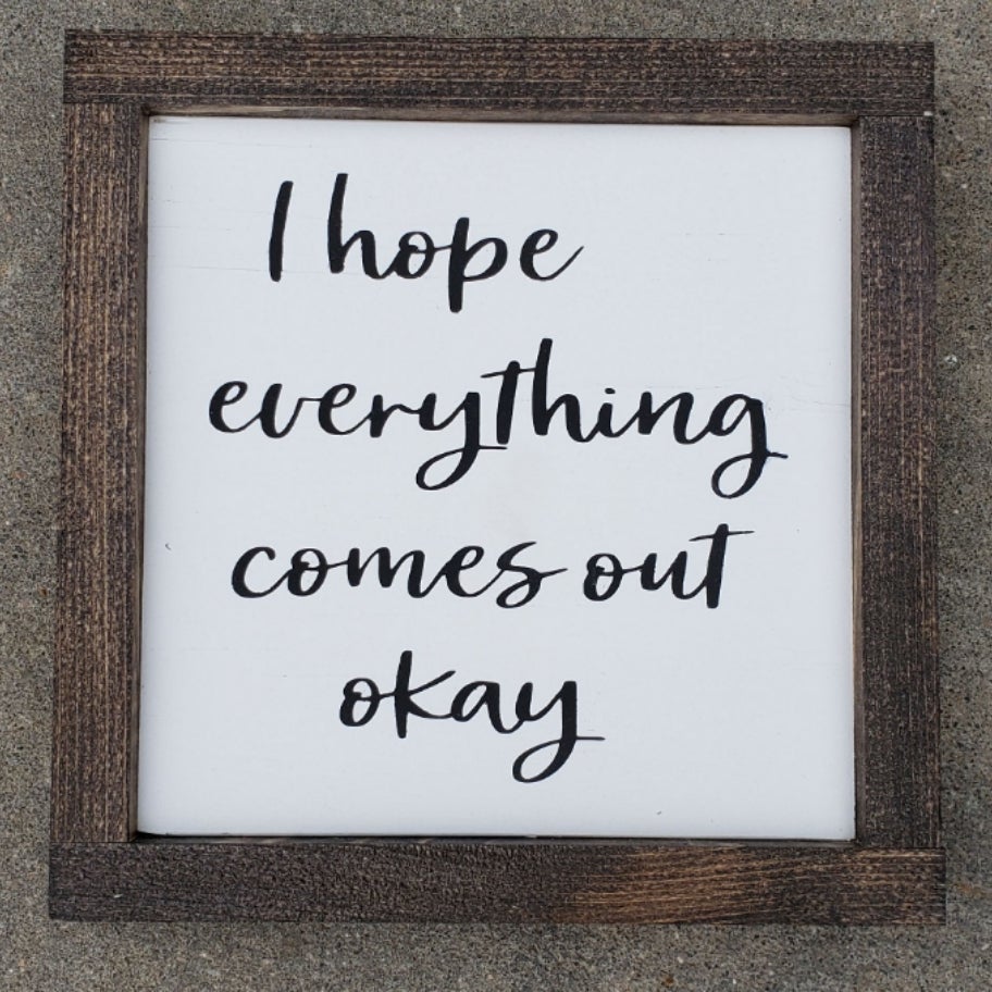 what to say instead of hope everything is okay