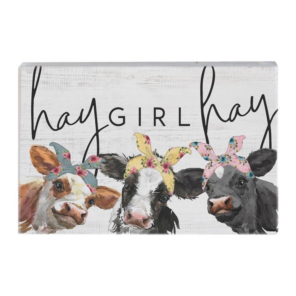 Hay Girl Hay | Simply Signs and Creative Customs